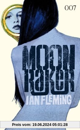 James Bond 03: Moonraker